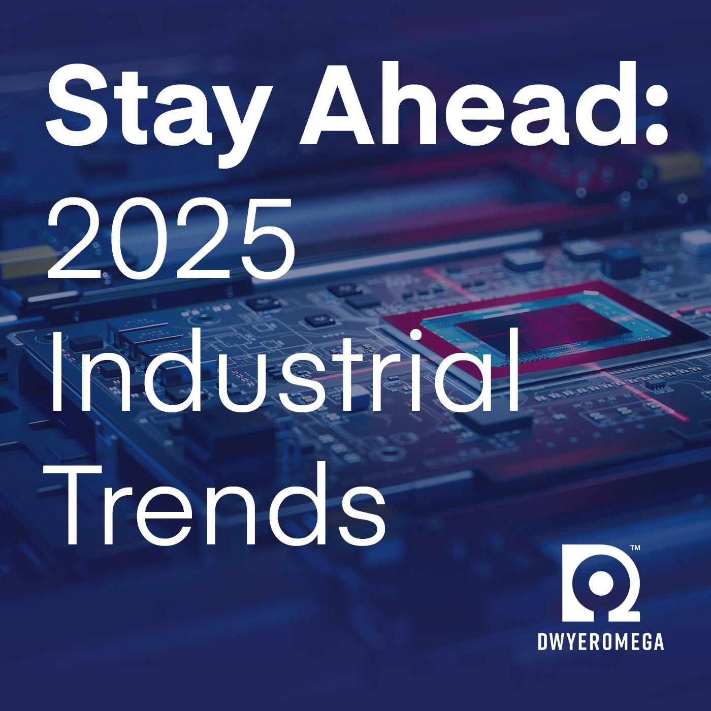 02132025_2025-industrial-trends_1400x1400